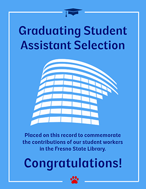 Graduating Student Assistant Selection. Congratulations!